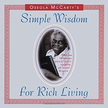 Pre-Owned Simple Wisdom for Rich Living (Hardcover) 1563523418 9781563523410