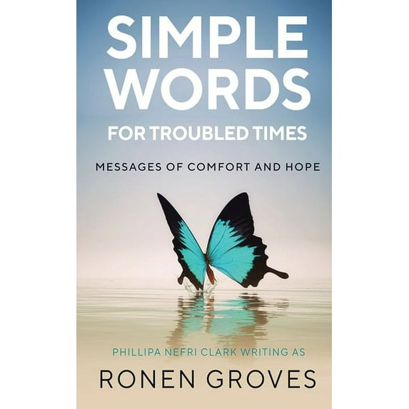 Simple Words for Troubled Times, (Paperback)