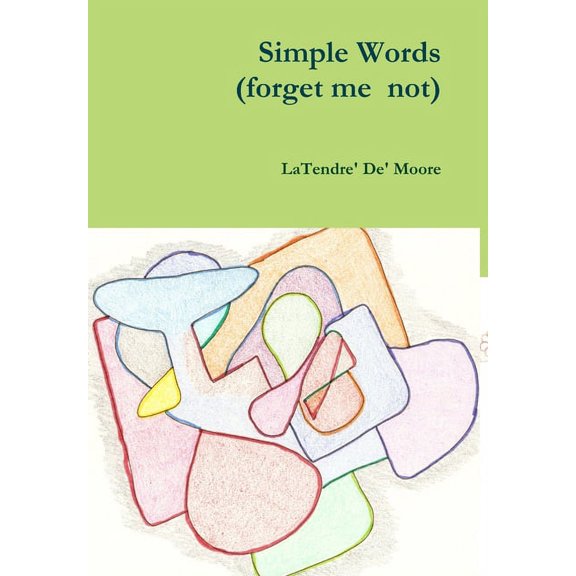Simple Words (forget me not) (Hardcover)