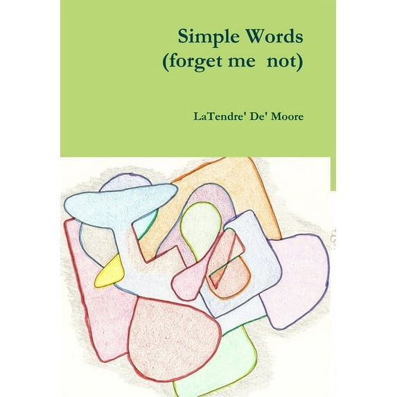 Simple Words (forget me not) (Hardcover)