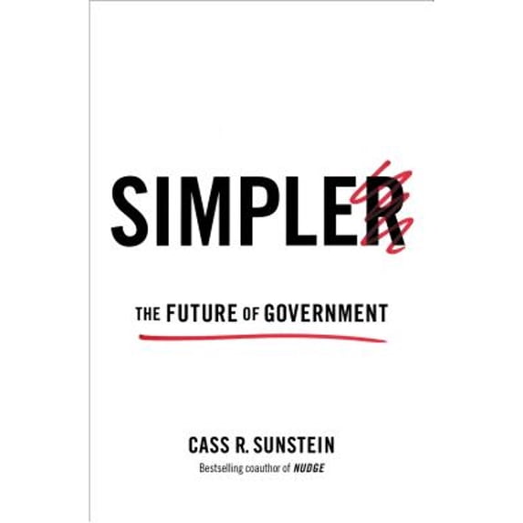 Pre-Owned Simpler: The Future of Government (Hardcover) 1476726590 9781476726595