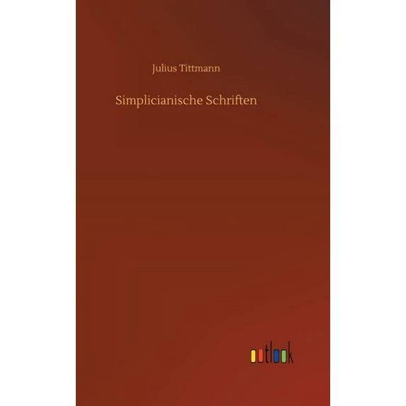 Simplicianische Schriften (Hardcover)