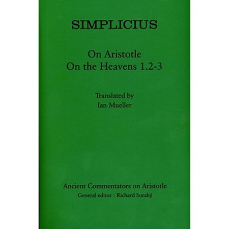 Pre-Owned Simplicius: On Aristotle on the Heavens 1.2-3 (Hardcover) by Simplicius, Ian Mueller