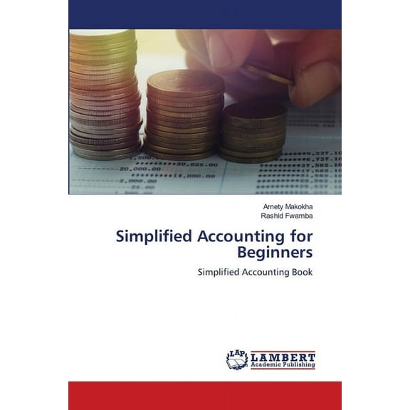 Simplified Accounting for Beginners, (Paperback)