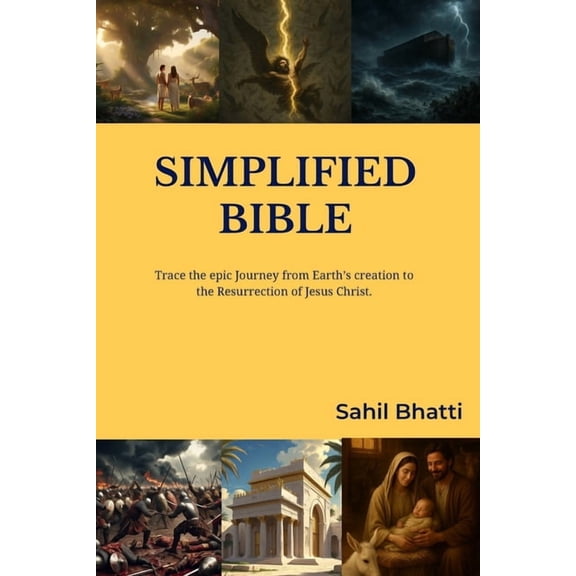Simplified Bible: Understanding the Bible made Easy, (Paperback)