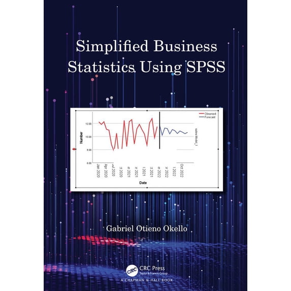Simplified Business Statistics Using SPSS, (Hardcover)