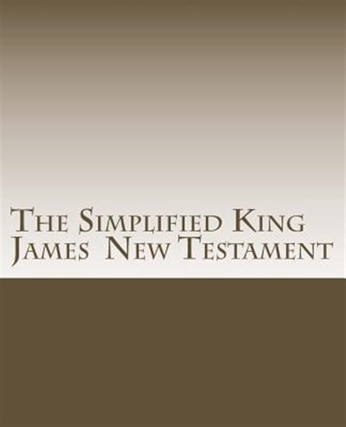 Simplified King James New Testament
