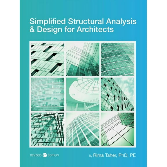 Simplified Structural Analysis and Design for Architects, (Hardcover)