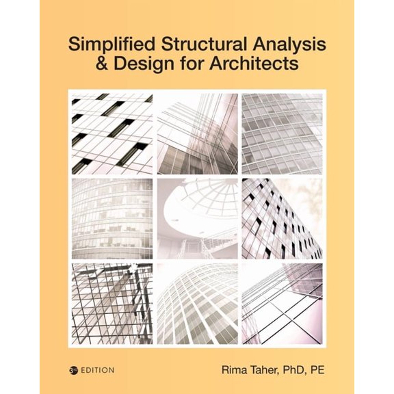 Simplified Structural Analysis and Design for Architects, (Paperback)