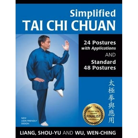 Pre-Owned Simplified Tai CHI Chuan: 24 Postures with Applications & Standard 48 Postures (Paperback) 1594392781 9781594392788