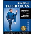 thumbnail image 1 of Pre-Owned Simplified Tai CHI Chuan: 24 Postures with Applications & Standard 48 Postures (Paperback) 1594392781 9781594392788, 1 of 1