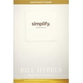 thumbnail image 1 of Pre-Owned Simplify, Participant's Guide: Unclutter Your Soul (Paperback) 1414391250 9781414391250, 1 of 1