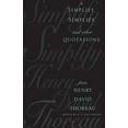 thumbnail image 1 of Simplify, Simplify: And Other Quotations from Henry David Thoreau, (Hardcover), 1 of 1