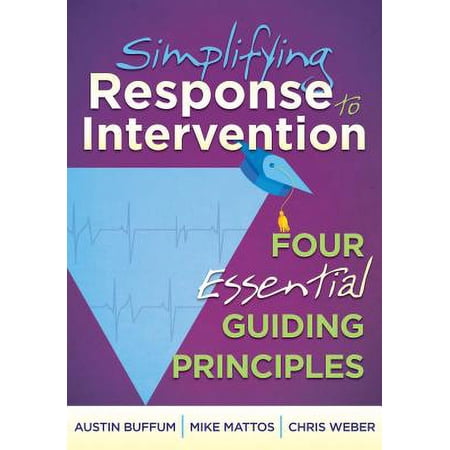 Pre-Owned Simplifying Response to Intervention: Four Essential Guiding Principles 9781935543657 1935543652 -