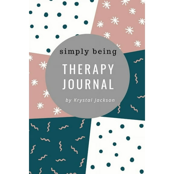Simply Being Therapy Journal, (Paperback)