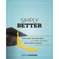 thumbnail image 1 of Pre-Owned Simply Better: Doing What Matters Most to Change the Odds for Student Success (Paperback) 1416612955 9781416612957, 1 of 1