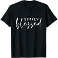 thumbnail image 1 of Simply Blessed Christian T-Shirt, 1 of 4