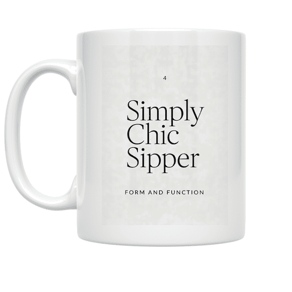 Simply Chic Sipper - Minimalist Drinkware Enthusiast - 11 oz Ceramic Coffee Mug