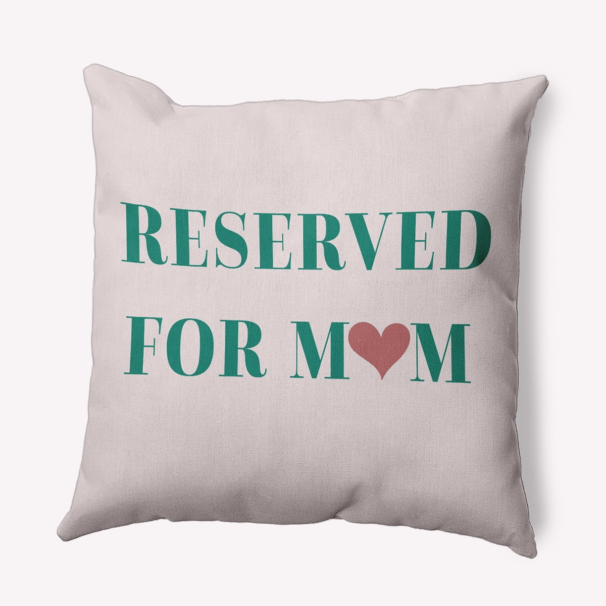 Simply Daisy 16-inch Square Reserved for Mom Polyester Throw Pillow, Kelly Green Qty 1
