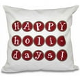 thumbnail image 1 of Simply Daisy 16" x 16" Happy Holidays Too Word Print Pillow, 1 of 2