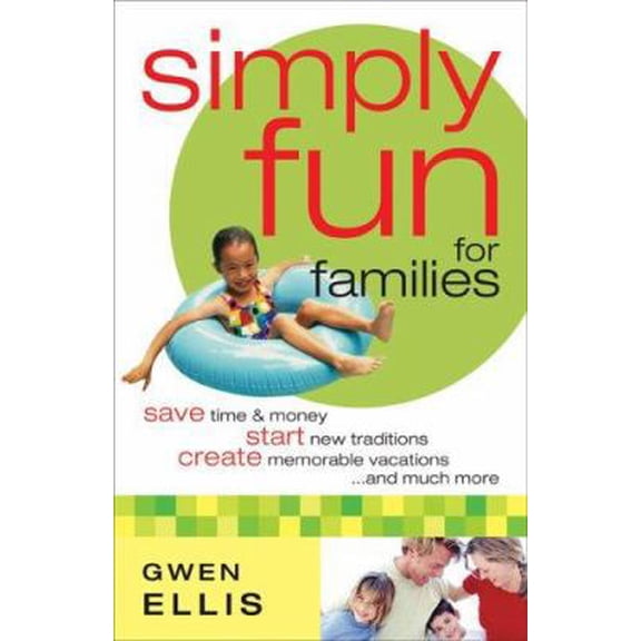 Pre-Owned simply fun for families (THE BIG BOOK OF FAMILY FUN) (Paperback) 0800759885 9780800759889