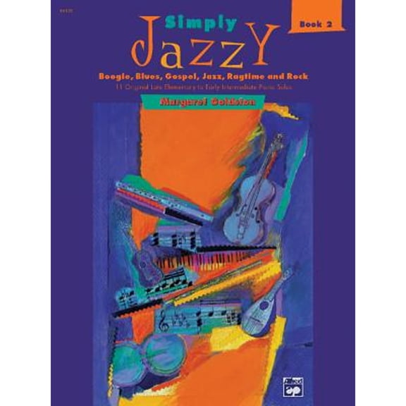 Pre-Owned Simply Jazzy -- Boogie, Blues, Gospel, Jazz, Ragtime, and Rock, Bk 2: 11 Original Late Elementary to Early Intermediate Piano Solos (Simply Jazzy, Bk 2) (Paperback) 0739003372 9780739003374