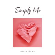 Simply Me, Paperback