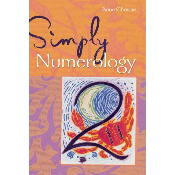 Pre-Owned Simply® Numerology (Simply® Series) (Paperback) 140272277X 9781402722776