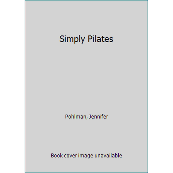 Pre-Owned Simply Pilates (Paperback) 9781865157306