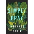 thumbnail image 1 of Simply Pray, (Paperback), 1 of 1