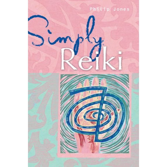 Pre-Owned Simply Reiki (Paperback) 1402744927 9781402744921