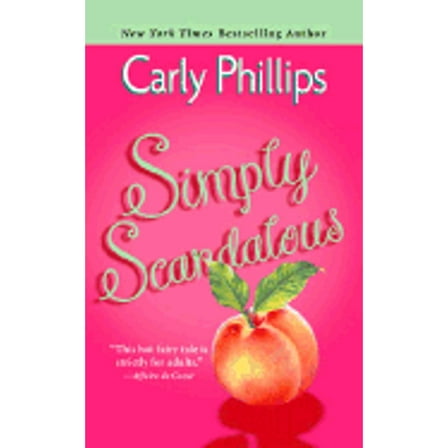 Pre-Owned Simply Scandalous (The Simply Series, Book 2) (Unknown) 0373835795 9780373835799