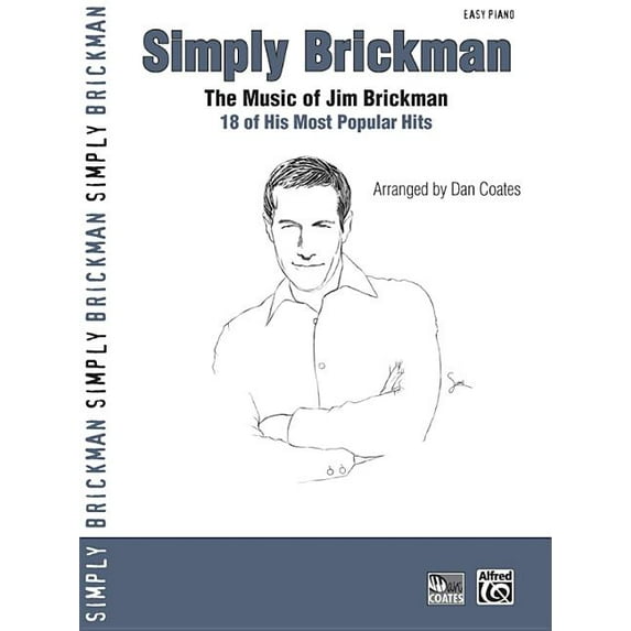 Simply: Simply Brickman: The Music of Jim Brickman -- 18 of His Most Popular Hits (Paperback)