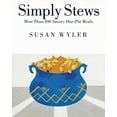 thumbnail image 1 of Pre-Owned Simply Stews: More Than 100 Savory One-Pot Meals (Paperback) 0060951443 9780060951443, 1 of 1