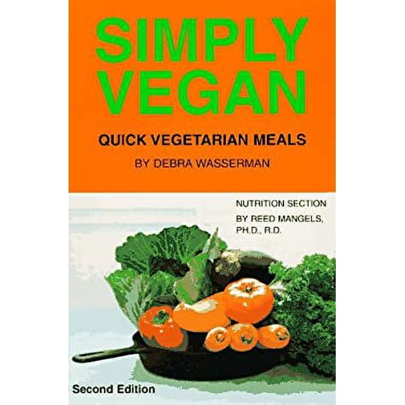 Pre-Owned Simply Vegan: Quick Vegetarian Meals (Paperback) 0931411157 9780931411151