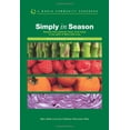 thumbnail image 1 of Pre-Owned Simply in Season (World Community Cookbook) (Paperback) 0836194942 9780836194944, 1 of 1