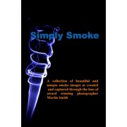 Simply smoke Paperback
