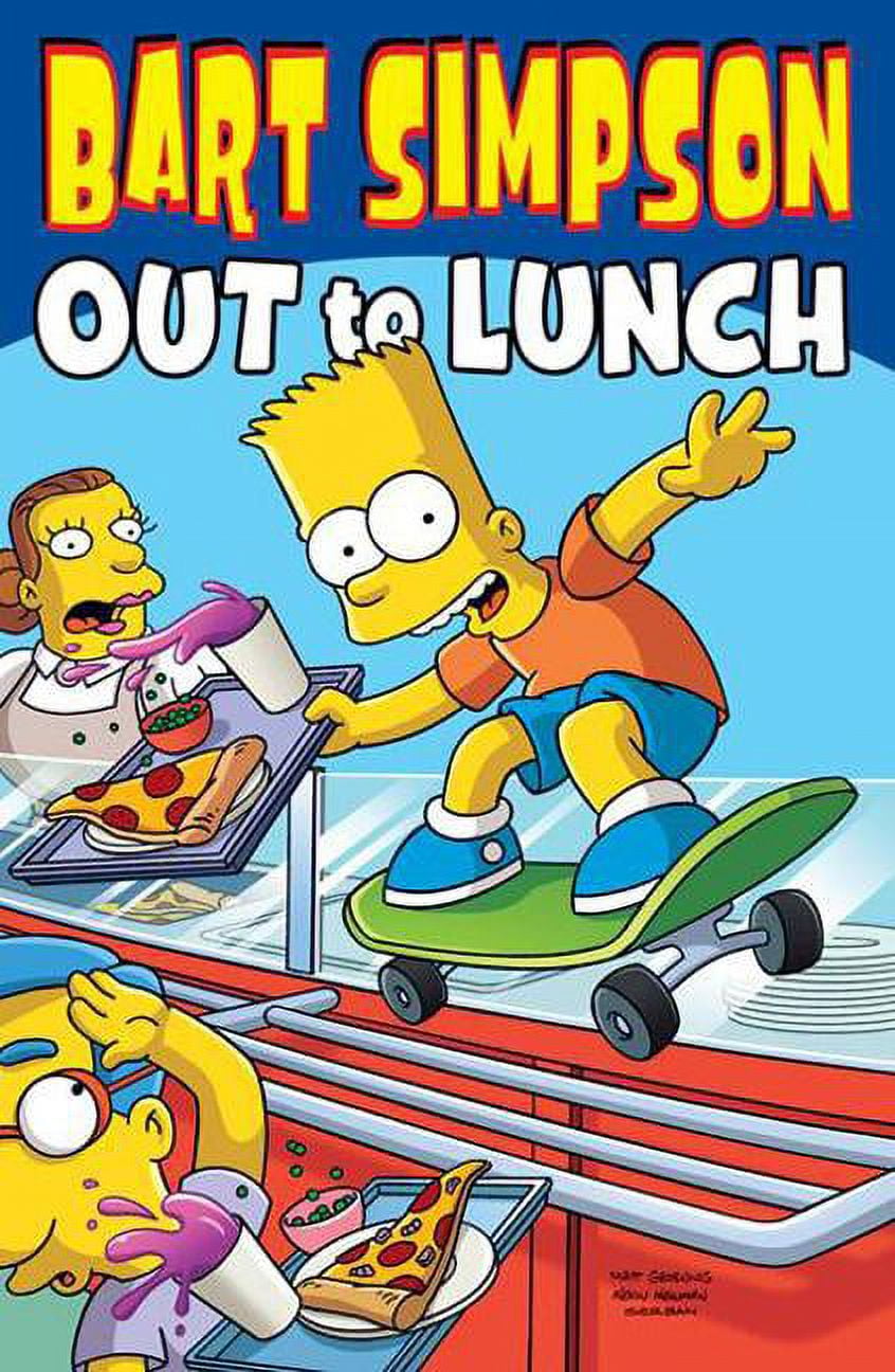 MATT GROENING Simpsons Comic Compilations Bart Simpson: Out to Lunch, (Paperback)