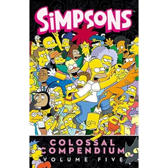 Pre-Owned Simpsons Comics Colossal Compendium, Volume 5 (Paperback) 0062567543 9780062567543