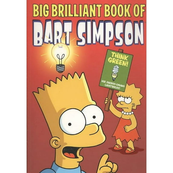 Simpsons Comics Presents the Big Brilliant Book of Bart (Paperback) by Matt Groening
