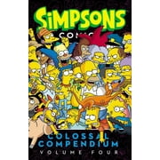 MATT GROENING Simpsons Comics: Simpsons Comics Colossal Compendium, Volume 4 (Paperback)
