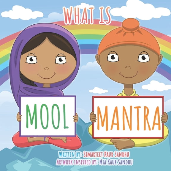 Simran and Sehaj What is Mool Mantra?, Book 2, (Paperback)
