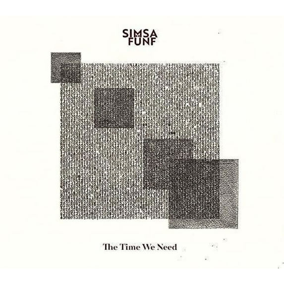 Simsa Funf - Time We Need - CD