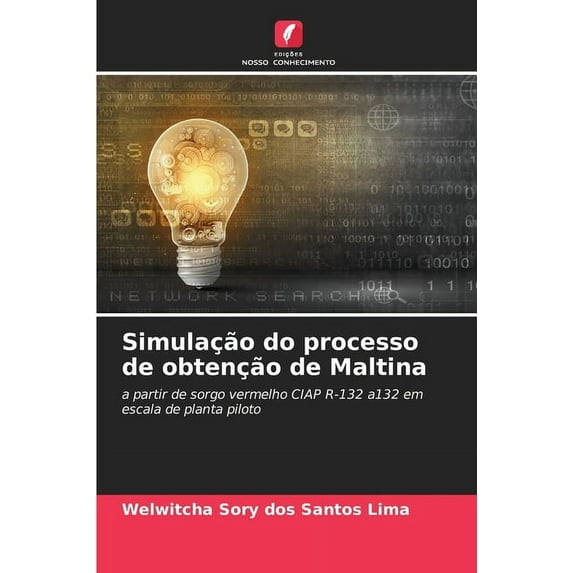 Simulação do processo de obtenção de Maltina, (Paperback)