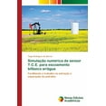 thumbnail image 1 of Simulação numérica de sensor T.C.E. para escoamento bifásico ar/água (Paperback), 1 of 1