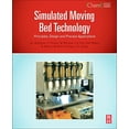 thumbnail image 1 of Simulated Moving Bed Technology: Principles, Design and Process Applications, (Hardcover), 1 of 1