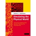 thumbnail image 1 of Simulating the Physical World: Hierarchical Modeling from Quantum Mechanics to Fluid Dynamics, (Hardcover), 1 of 1