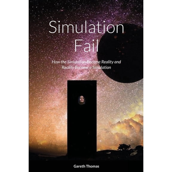 Simulation Fail (Paperback)