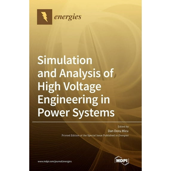Simulation and Analysis of High Voltage Engineering in Power Systems, (Hardcover)