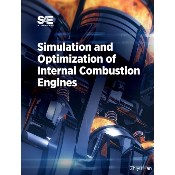 Simulation and Optimization of Internal Combustion Engines, (Hardcover ...